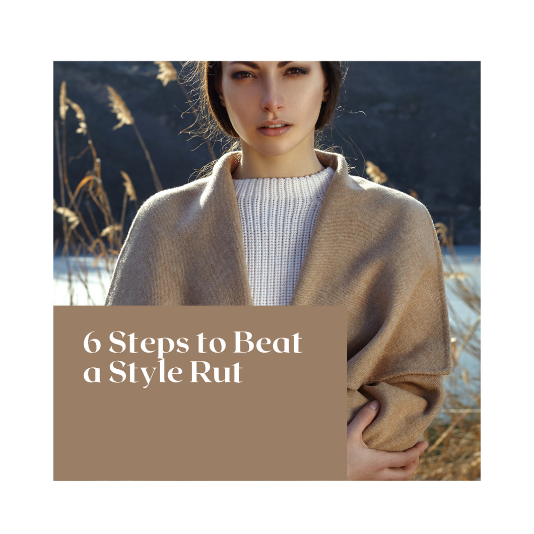 6 Steps to Beat a Style Rut -  E-book