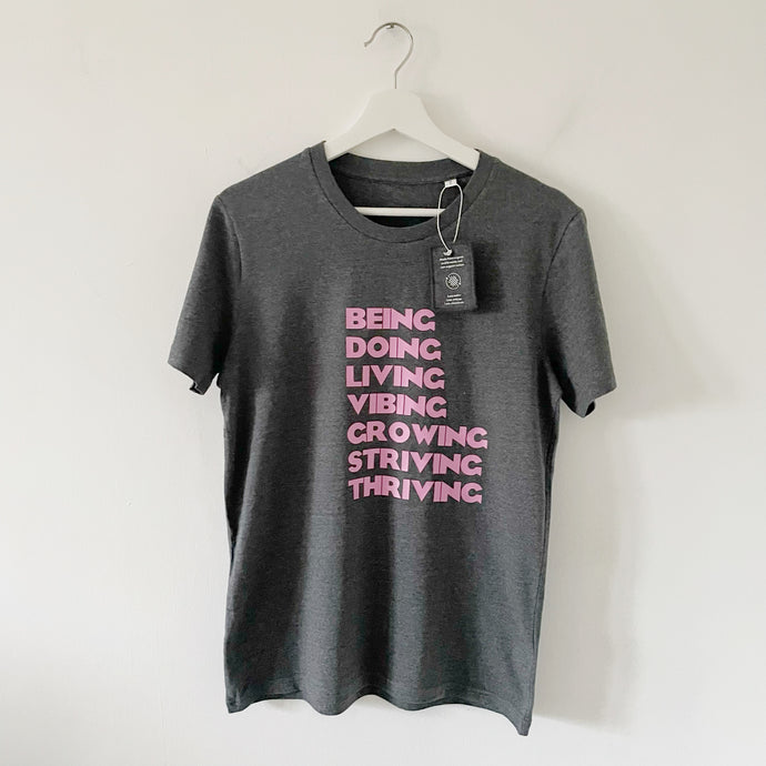 Being, Doing, Living Slogan Tee - Charcoal T-Shirt